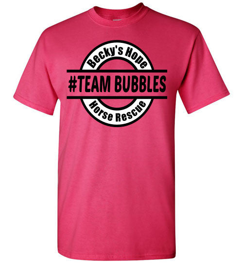 Becky's Hope Horse Rescue #TEAM BUBBLES T-Shirt - Furbabies.love - 5