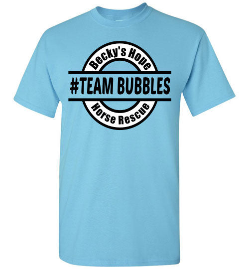 Becky's Hope Horse Rescue #TEAM BUBBLES T-Shirt - Furbabies.love - 10