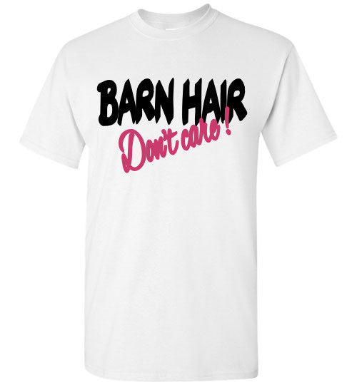 Barn Hair Don't Care Shirt Sleeve Unisex Tee-shirt - Furbabies.love - 2