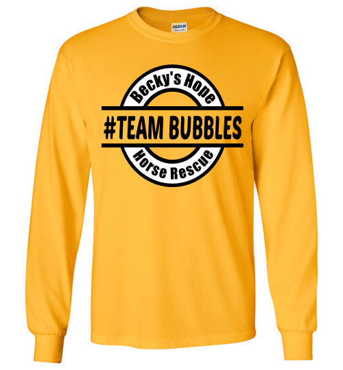 Becky's Hope Horse Rescue #Team Bubbles Long Sleeve T-shirt - Furbabies.love - 3