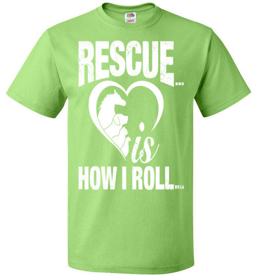 Rescue is how I roll - Becky's Hope Horse Rescue - Furbabies.love