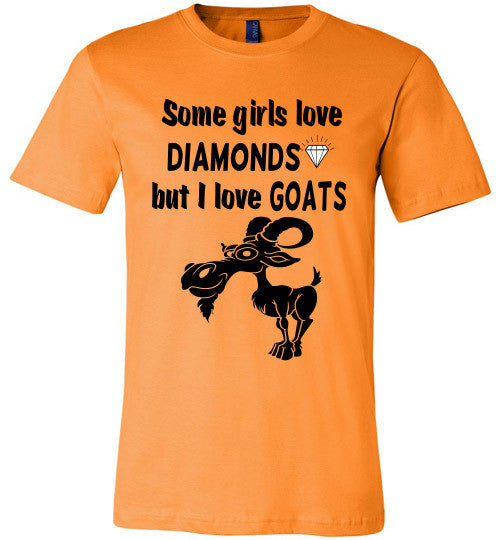 Some Girls Love Diamonds But I Love Goats  (slightly fitted) - Furbabies.love - 5