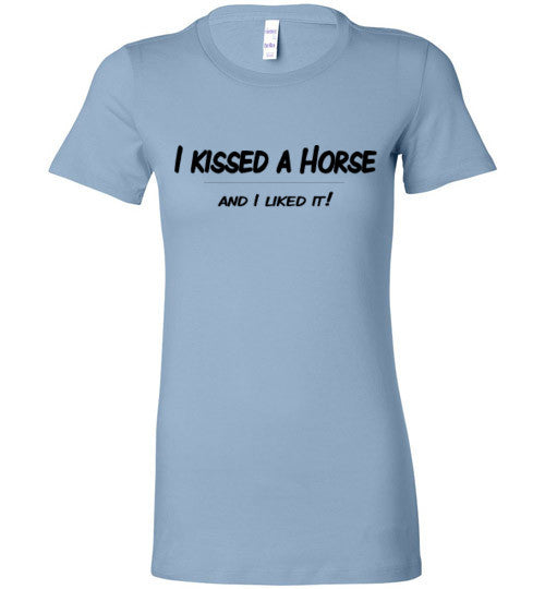 I kissed a Horse and I liked it! - Furbabies.love - 3