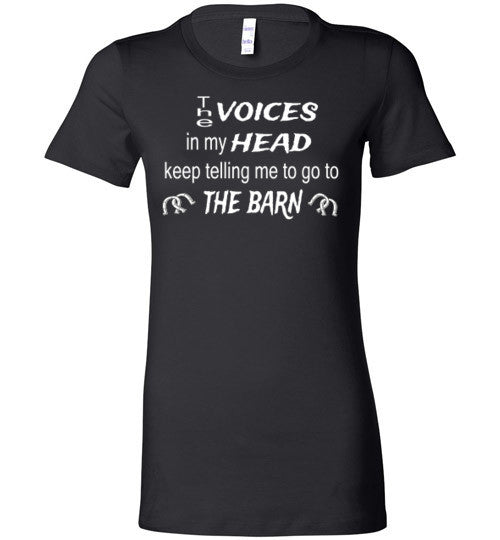 The VOICES in my HEAD keep telling me to go to THE BARN - Furbabies.love