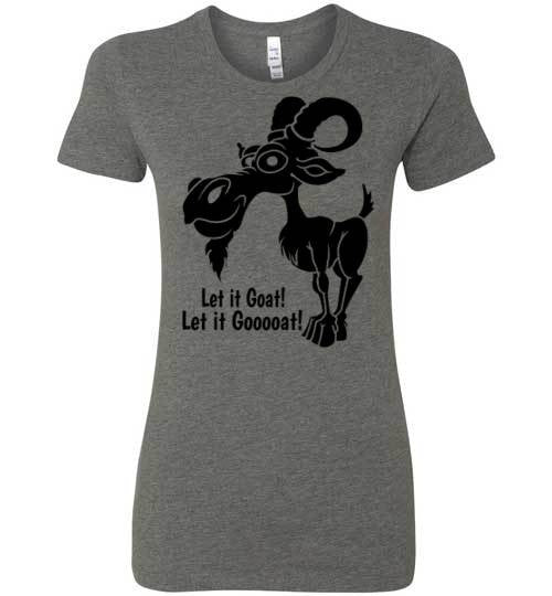 Let it Goat! Let it Gooooat! - Furbabies.love