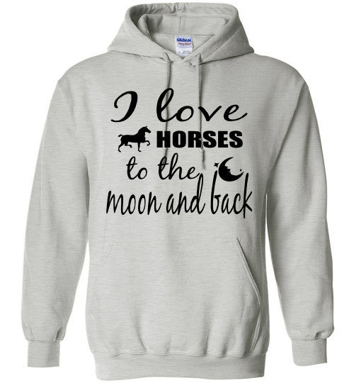 I love HORSES to the Moon and Back - Furbabies.love - 2
