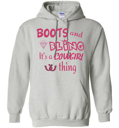 BOOTS AND BLING - It's a COWGIRL Thing Hoodie - Furbabies.love - 2