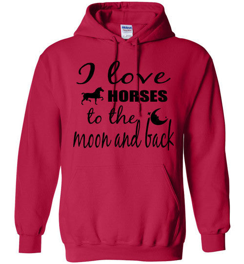 I love HORSES to the Moon and Back - Furbabies.love - 3