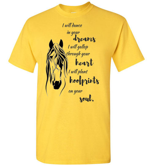 Gallop through your heart - Horse - T-Shirt