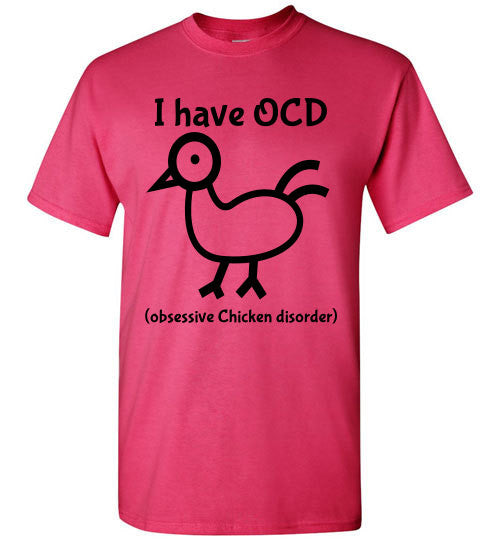 OCD - Obsessive Chicken Disorder - Furbabies.love