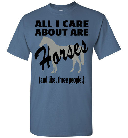 All I Care About are Horses - Short Sleeve T-shirt - Furbabies.love - 4
