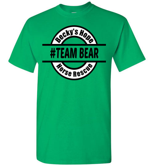 Team BEAR - Becky's Hope Horse Rescue T-shirt