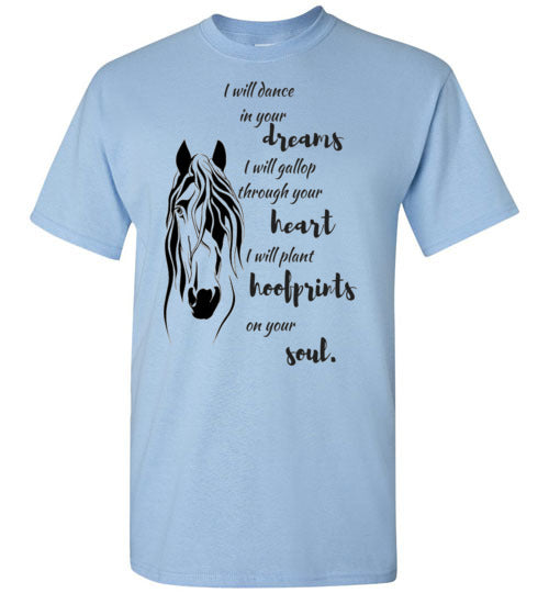 Gallop through your heart - Horse - T-Shirt