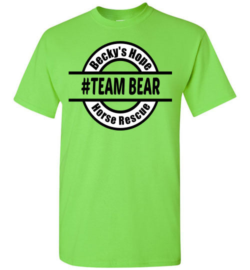 Team BEAR - Becky's Hope Horse Rescue T-shirt