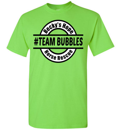 Becky's Hope Horse Rescue #TEAM BUBBLES T-Shirt - Furbabies.love - 8