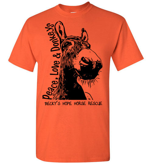 Peace, Love and Donkey's T-shirt benefiting Becky's Hope Horse Rescue