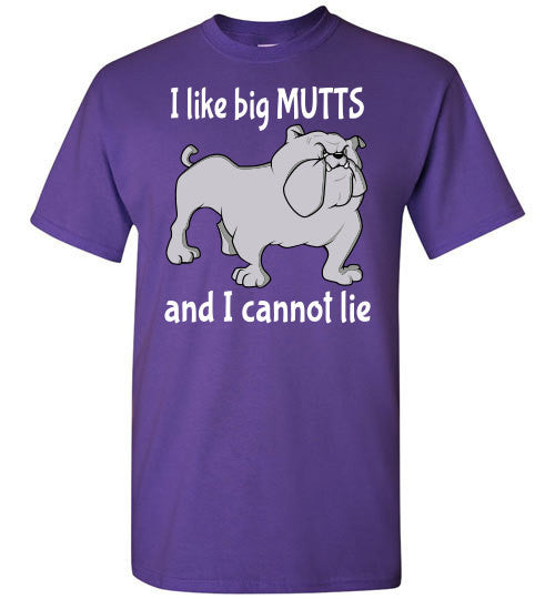 I Like Big Mutts and I Cannot Lie - Furbabies.love - 4