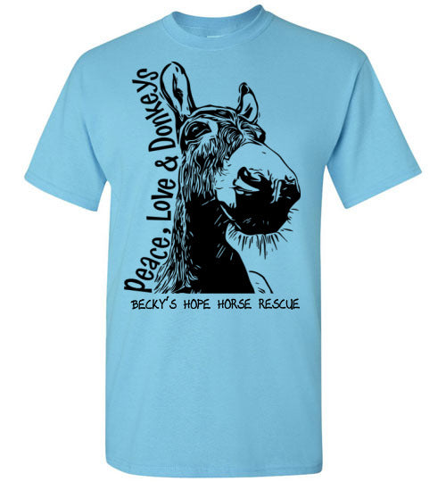 Peace, Love and Donkey's T-shirt benefiting Becky's Hope Horse Rescue