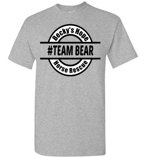 Team BEAR - Becky's Hope Horse Rescue T-shirt