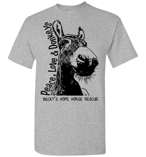Peace, Love and Donkey's T-shirt benefiting Becky's Hope Horse Rescue