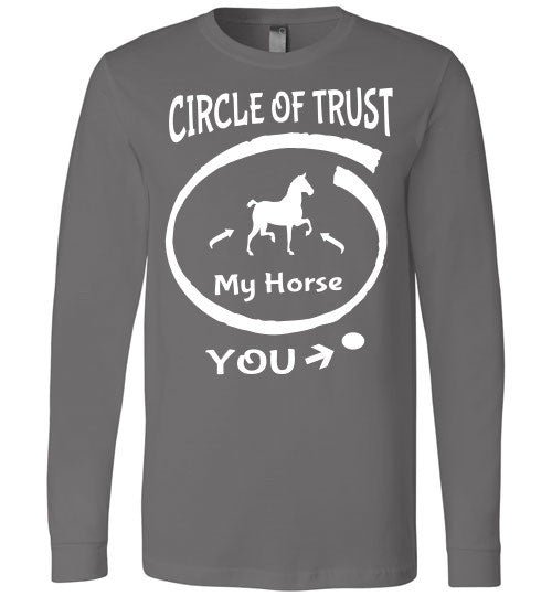 Circle of Trust - Horse IN - You - OUT Long Sleeve T-shirt - Furbabies.love - 2