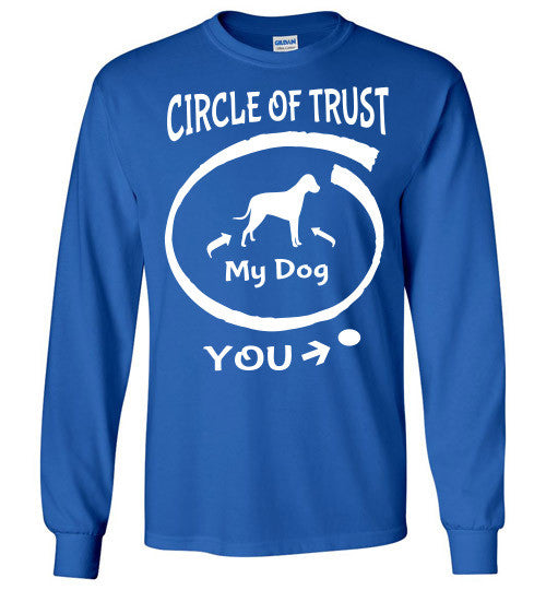 Circle of Trust. Dog in. You out. - Furbabies.love - 7