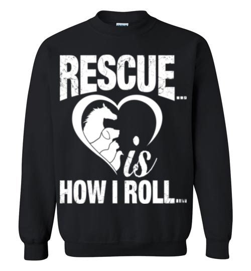 Rescue is How I Roll T-shirt - Furbabies.love - 9