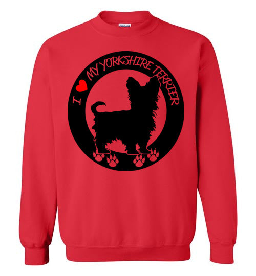 I love my Yorkshire Terrier Sweatshirt