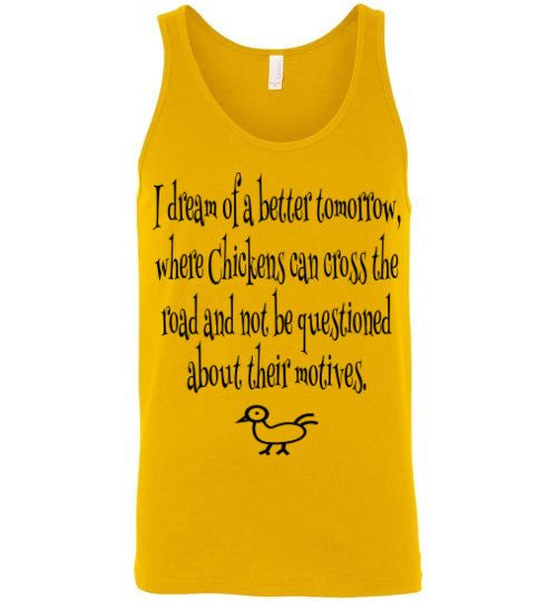 Dreams of a better tomorrow - Chicken - Furbabies.love