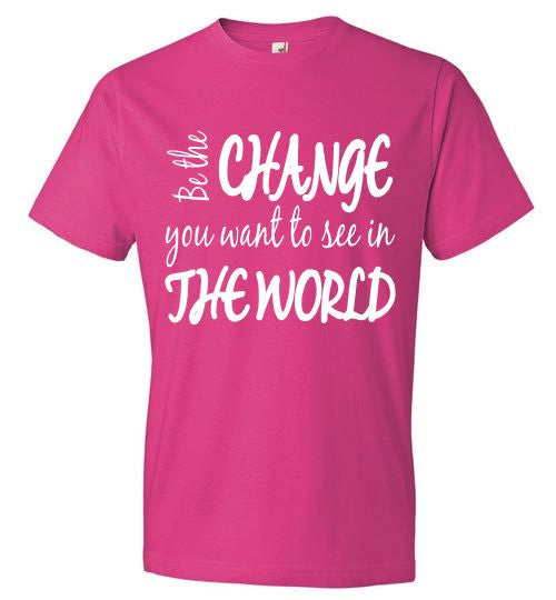 Be the CHANGE you want to see in THE WORLD! - Furbabies.love
