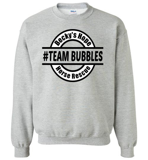 Becky's Hope Horse Rescue #Team Bubbles Crew Neck Sweatshirt - Furbabies.love - 1
