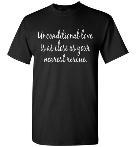 Unconditional love is as close as your nearest rescue. - Furbabies.love