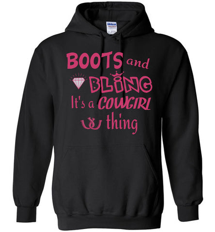 BOOTS AND BLING - It's a COWGIRL Thing Hoodie - Furbabies.love - 1