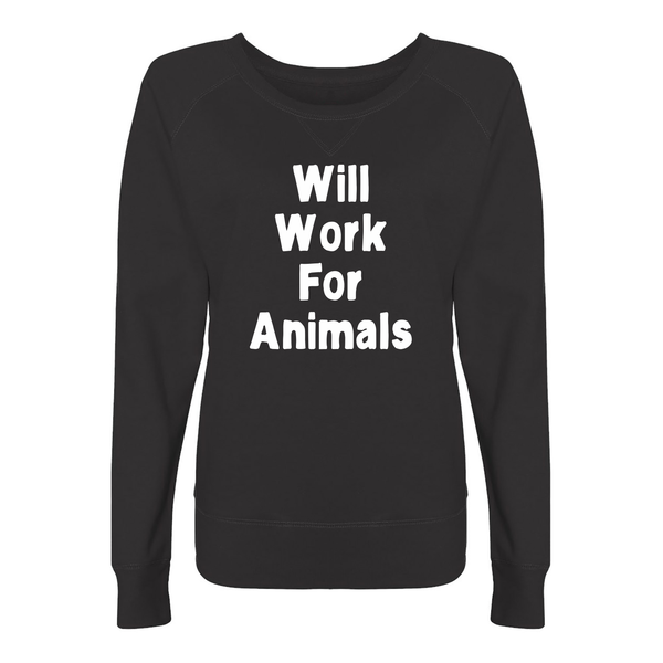 Will Work For Animals Long Sleeve Ladies Shirt - Furbabies.love - 3