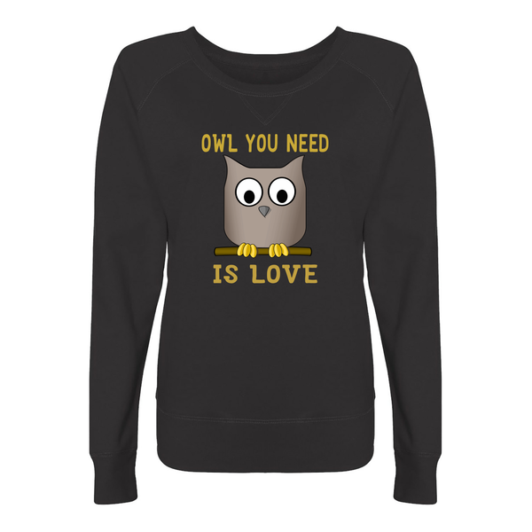 Owl You Need Is LOVE Ladies Long Sleeve Shirt - Furbabies.love - 3